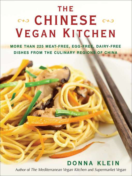 Title details for The Chinese Vegan Kitchen by Donna Klein - Available